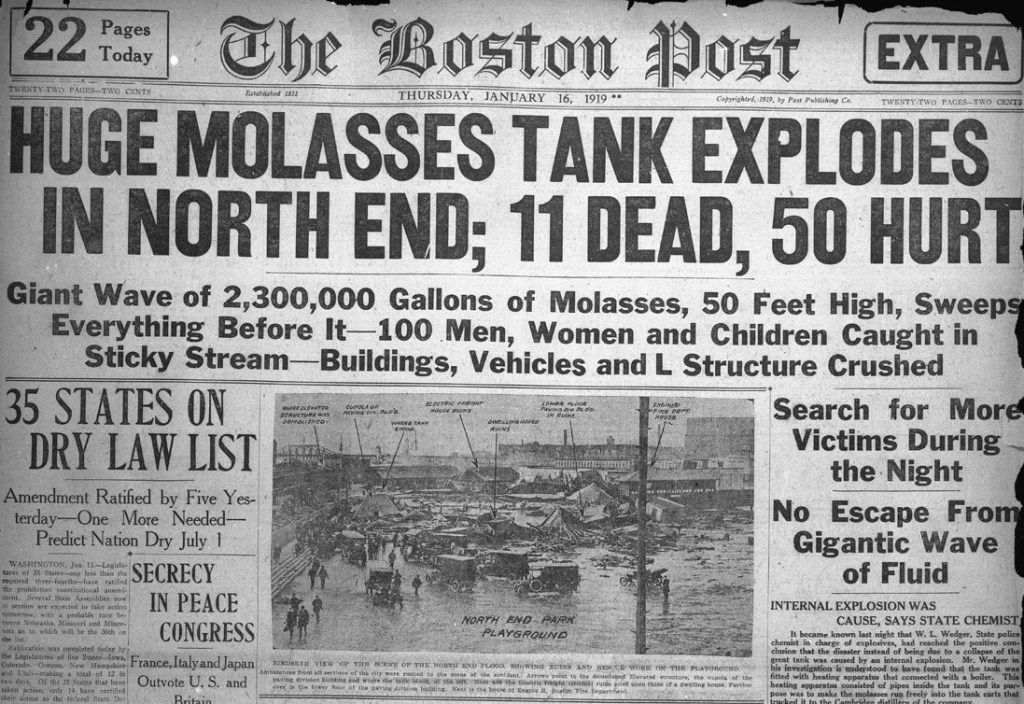 Huge molasses tank explodes in North End; 11 dead, 50 hurt. Boston Post, January 16, 1919